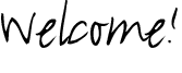 Welcome!